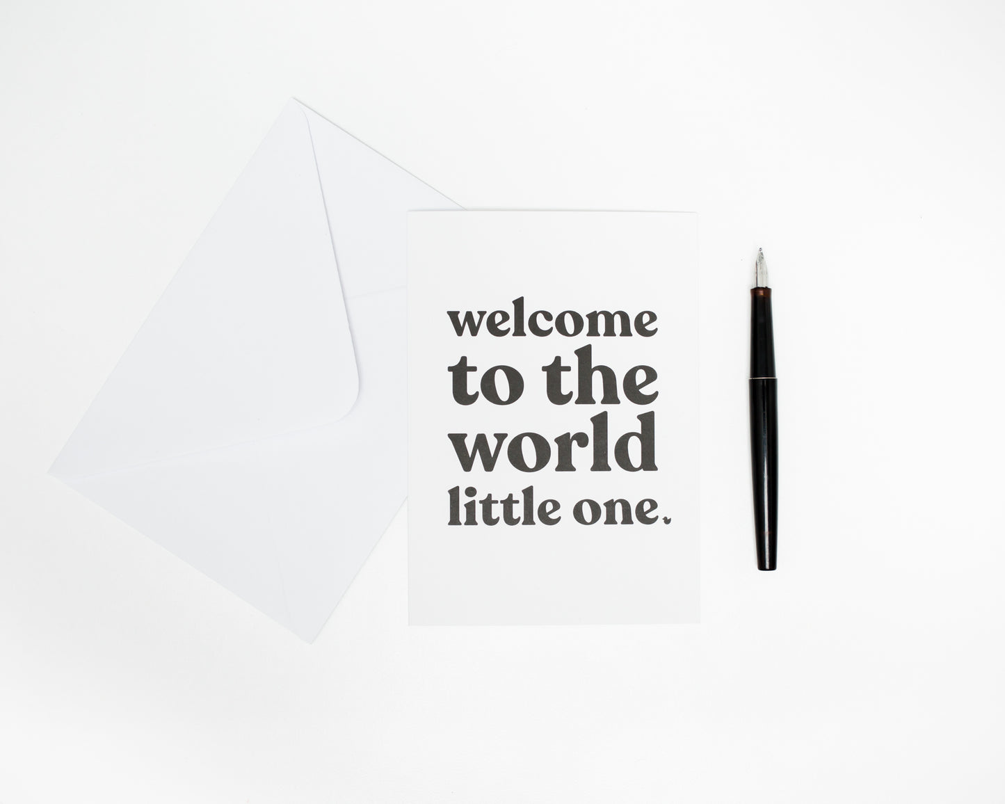 Welcome to the World little one